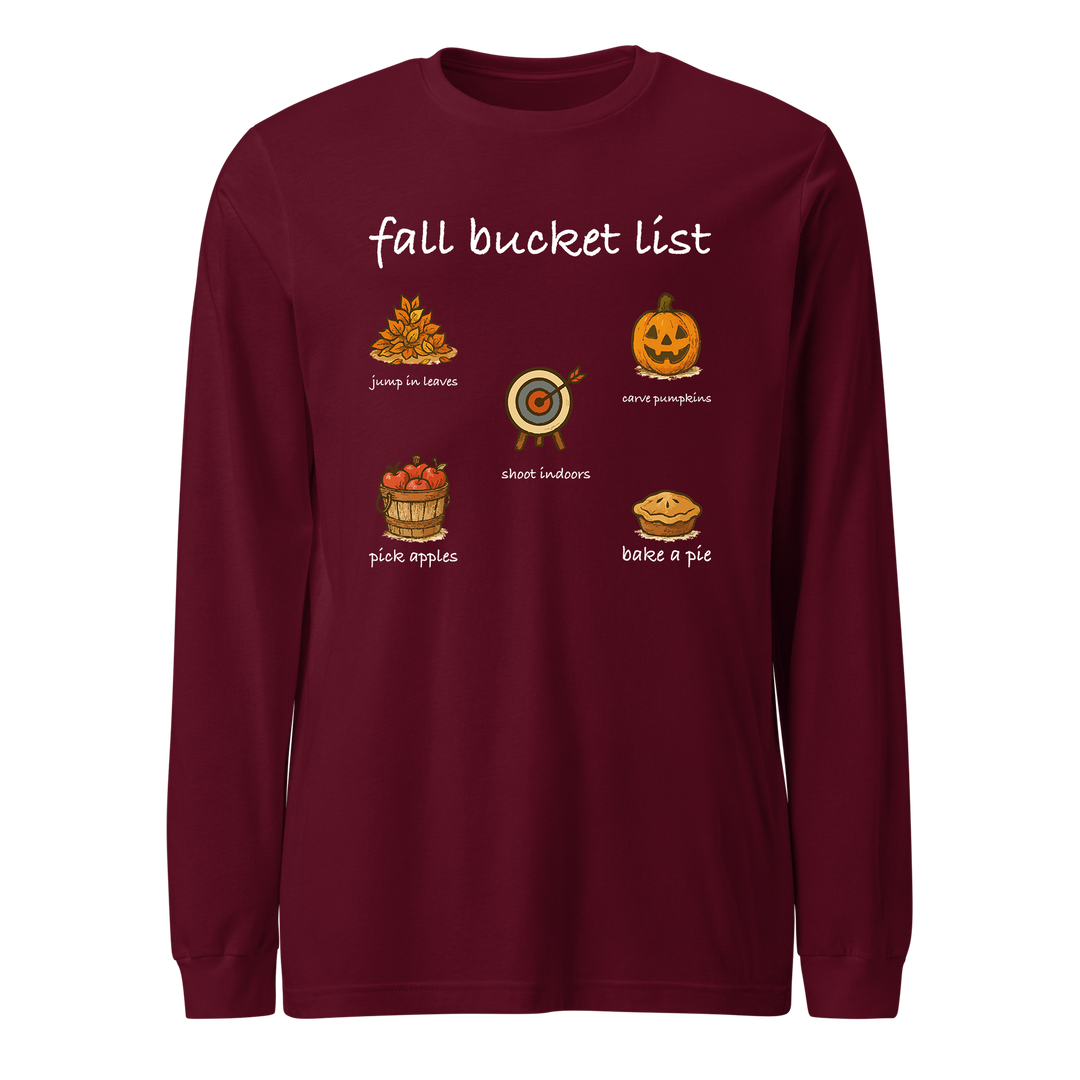 Fall Bucket List Long Sleeve