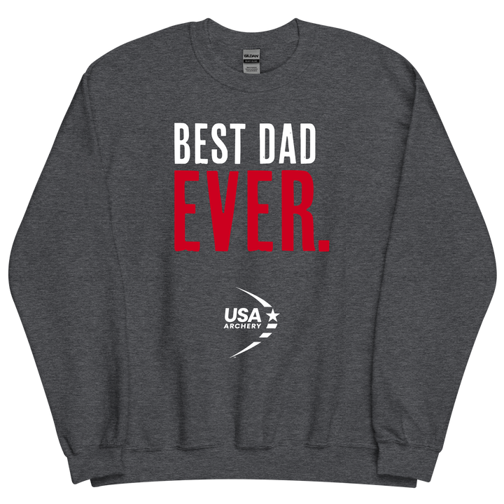 Best Dad Ever Crewneck