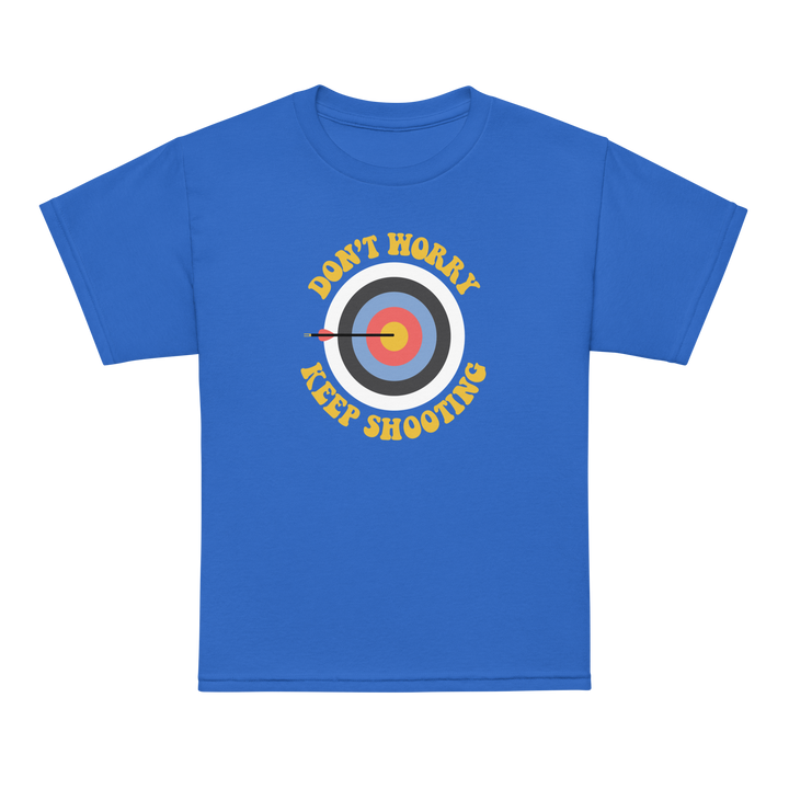 Don't Worry Keep Shooting Youth T-shirt